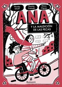 Ana y la madición de las pecas