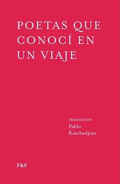 Poetas que conocí en un viaje