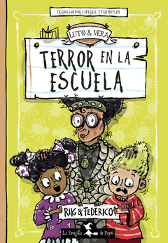 Terror en la escuela