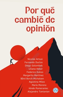 ¿Por qué cambié de opinión?