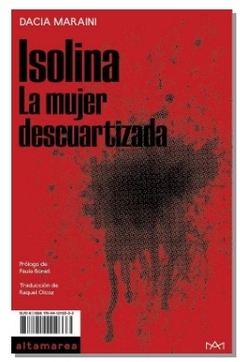 Isolina. La mujer descuartizada