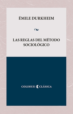 Las reglas del método sociológico