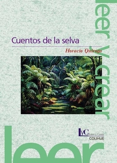 Cuentos de la selva (2ª edición)