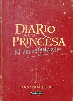 Diario de una princesa revolucionaria