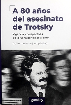 A 80 años del asesinato de Trotsky