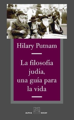 LA FILOSOFIA JUDIA UNA GUIA PARA LA VIDA