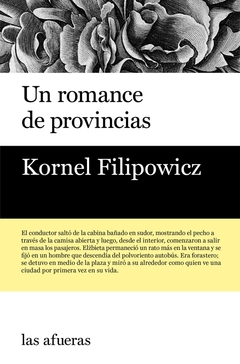 Romance de provincias, Un