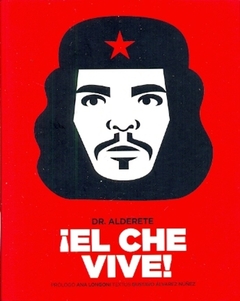 Che vive!, ¡El