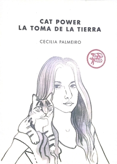 Cat Power. La toma de la tierra