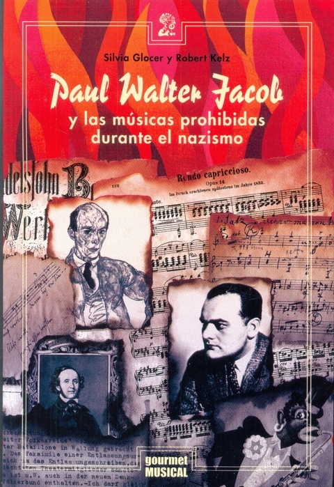 Paul Walter Jacob y las músicas prohibidas durante el nazismo