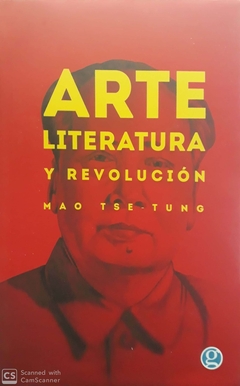 Arte, literatura y revolución (2da ed.)