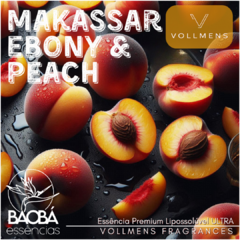 Essência PREMIUM MAKASSAR EBONY & PEACH - (Vollmens) - ÓLEO FRAGRÂNCIA