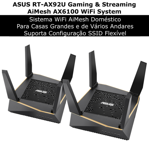 ASUS AX6100 WiFi 6 Mesh RT-AX92U Sistema WiFi Tri-Band Gigabit Wireless | Gaming & Streaming | AiMesh Compatible | Adaptive QoS | Cobertura de 250 m² | Incluída Segurança de Internet Vitalícia - comprar online