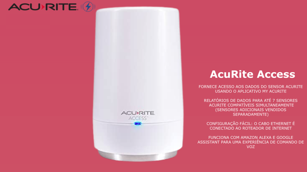 AcuRite Access Hub Monitoramento Remoto Acesso a Internet e Connect PC Compatível com Amazon Alexa na internet