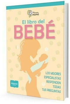 "El Libro del bebe" de Planeta Mama (usado)