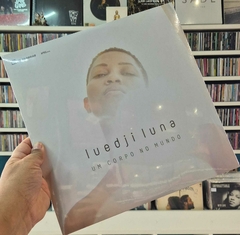 LP LUEDJI LUNA - UM CORPO NO MUNDO