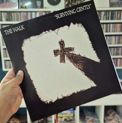 LP THE WALK - SURVIVING GENTLY