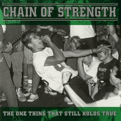 CHAIN OF STRENGHT "THE ONE THING THAT STILL HOLDS TRUE"