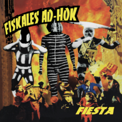FISKALES AD-HOK "FIESTA" - LP