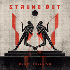 STRUNG OUT "DEAD REBELLION"