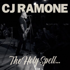 CJ RAMONE "THE HOLY SPELL..." - CD