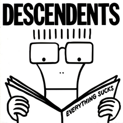 DESCENDENTS "EVERYTHING SUCKS"