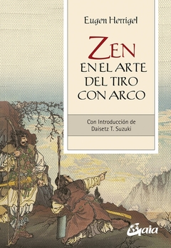 Zen En El Arte Del Tiro Con Arco - comprar online