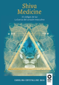 Shiva Medicine. Libro Oraculo