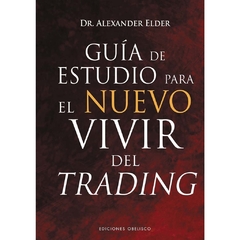 Guia de Estudio Para el Nuevo Vivir del Trading