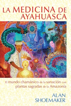 Medicina de Ayahuasca