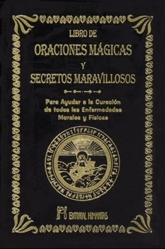 ORACIONES MAGICAS Y SECRETOS (T) MARAVILLOSOS LIBRO DE