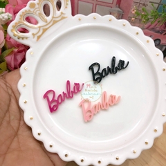 Aplique de acrílico Palavra Barbie 3cm - unidade