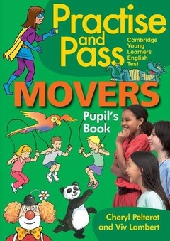 PRACTICE AND PASS MOVERS PUPILS BOOK