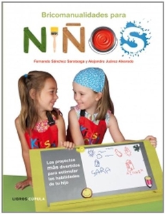 BRICOMANUALIDADES PARA NIÑOS