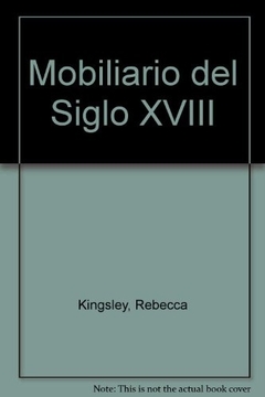 MOBILIARIO DEL XVIII