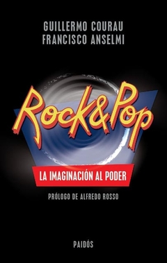 ROCK & POP LA IMAGINACION AL PODER