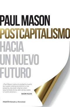 POSTCAPITALISMO HACIA UN NUEVO FUTURO - comprar online