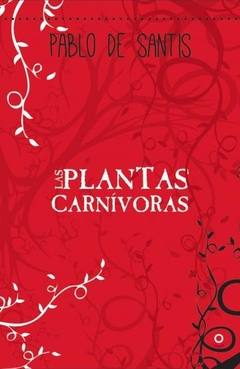 PLANTAS CARNIVORAS LAS