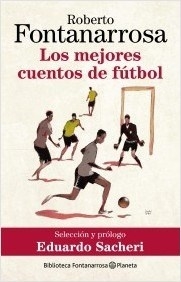 MEJORES CUENTOS DE FUTBOL LOS - Lema Libros