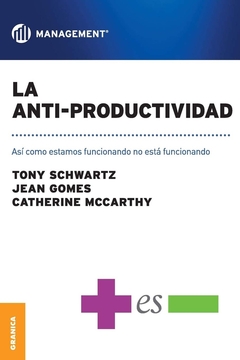 ANTI-PRODUCTIVIDAD LA