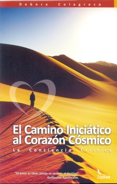 CAMINO INICIATICO AL CORAZN COSMICO, EL