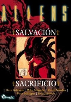 ALIENS * SALVACION* SACRIFICIO