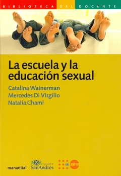 ESCUELA Y LA EDUCACION SEXUAL