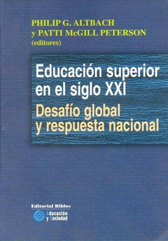EDUCACION SUPERIOR EN EL SIGLO XXI