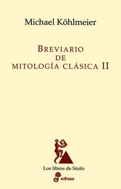 BREVIARIO DE MITOLOGÍA CLÁSICA II