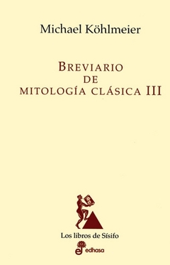 BREVIARIO DE MITOLOGIA CLÁSICA III