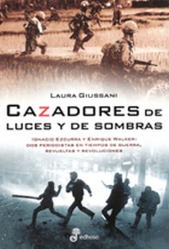 CAZADORES DE LUCES Y SOMBRAS
