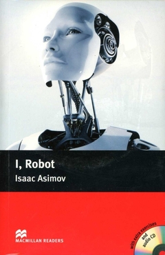 I, ROBOT LEVEL PRE-INTERMEDIATE WITH AUDIO CD - Lema Libros