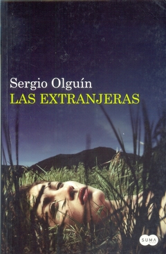 LAS EXTRANJERAS - Lema Libros