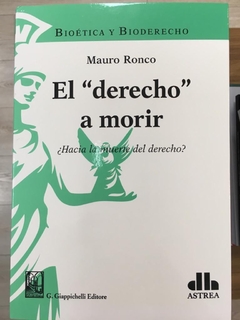 EL DERECHO A MORIR